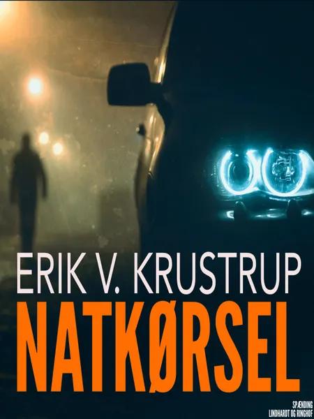 Natkørsel af Erik V. Krustrup
