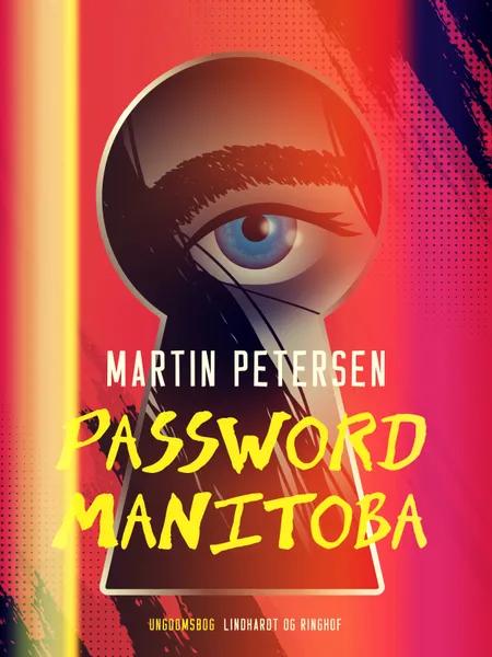 Password Manitoba af Martin Petersen