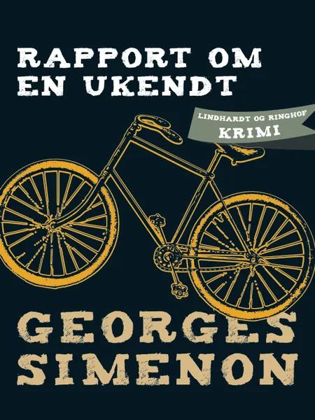 Rapport om en ukendt af Georges Simenon