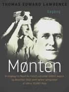 Mønten. En dagbog fra Royal Air Force's rekrutlejr mellem august og december 1922 samt senere optegnelser af rekrut 352087 Ro