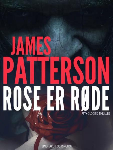 Roser er røde af James Patterson