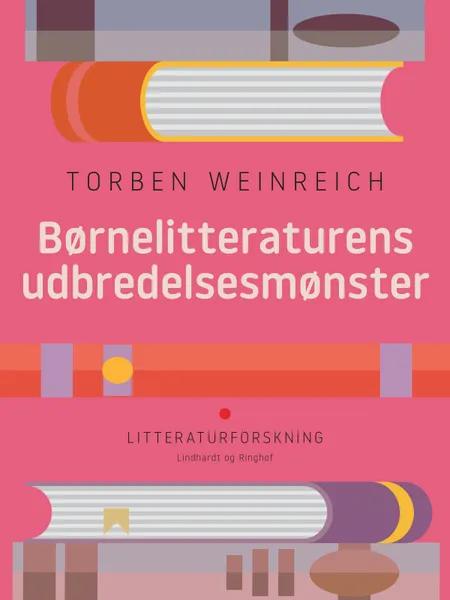 Børnelitteraturens udbredelsesmønster af Torben Weinreich