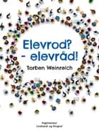 Elevrod? - elevråd! af Torben Weinreich