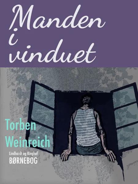Manden i vinduet af Torben Weinreich