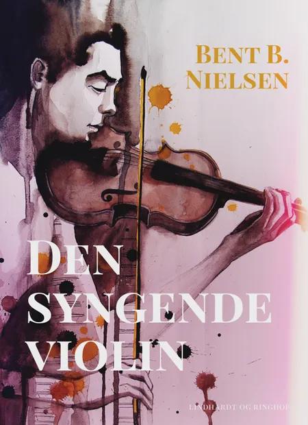 Den syngende violin af Bent B. Nielsen