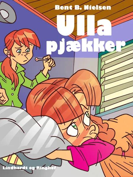 Ulla pjækker af Bent B. Nielsen