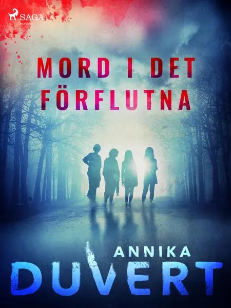 Mord i det förflutna af Annika Duvert