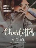 Charlottes violin