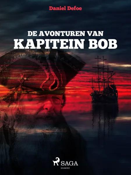 De avonturen van kapitein Bob af Daniel Defoe