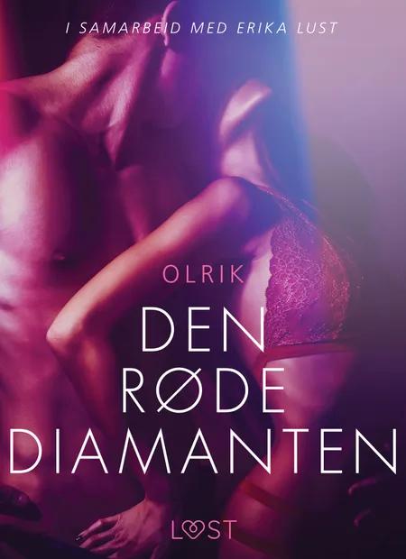 Den røde diamanten - en erotisk novelle af Olrik