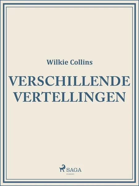 Verschillende vertellingen af Wilkie Collins