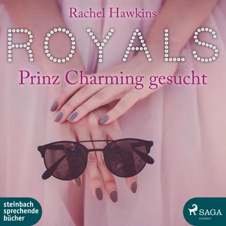 Royals - Prinz Charming gesucht af Rachel Hawkins