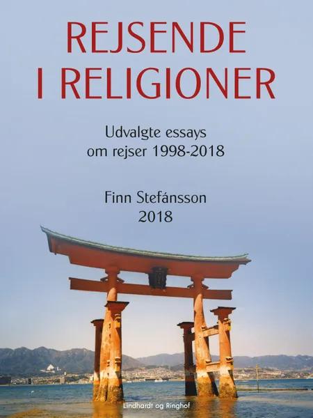 Rejsende i religioner. Bind 1 af Finn Stefánsson