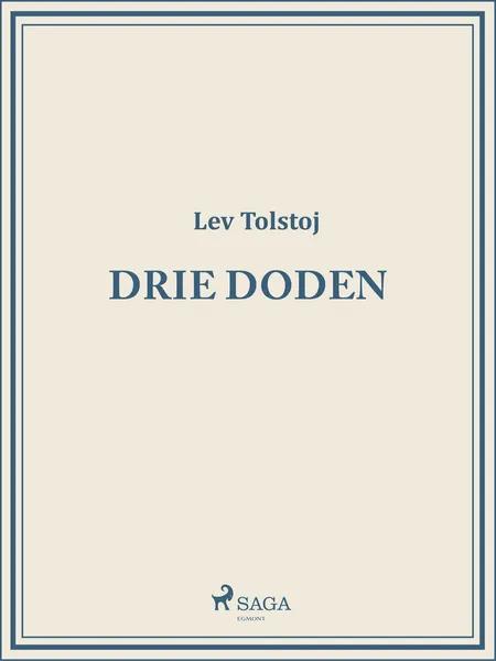 Drie Doden af Lev Tolstoj