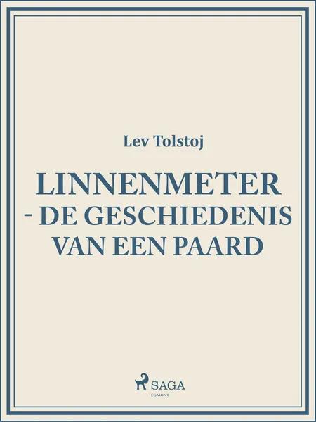 Linnenmeter - De geschiedenis van een paard af Lev Tolstoj