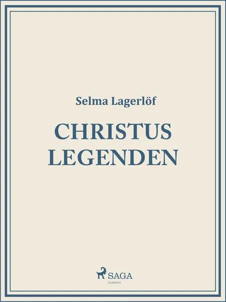Christuslegenden af Selma Lagerlöf