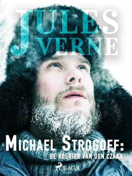 Michael Strogoff: de koerier van den Czaar af Jules Verne