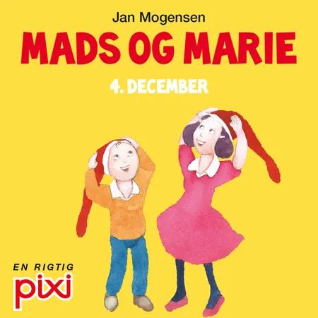 4. december: Mads og Marie af Jan Mogensen