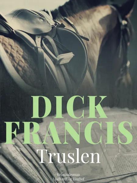 Truslen af Dick Francis