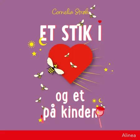 Et stik i hjertet og et på kinden af Cornelia Strøh