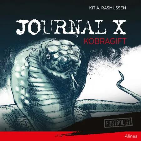 Journal X - Kobragift af Kit A. Rasmussen