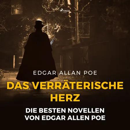 Das verräterische Herz - die besten Novellen von Edgar Allen Poe af Edgar Allan Poe