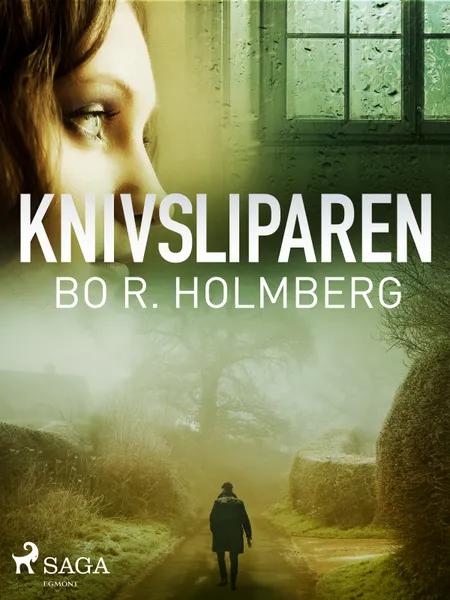 Knivsliparen af Bo R. Holmberg
