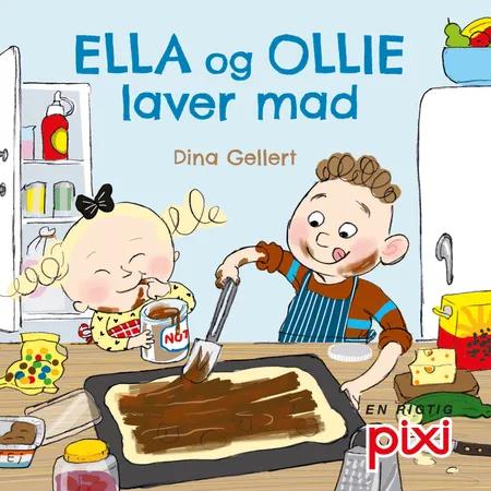 Ella og Ollie laver mad af Dina Gellert