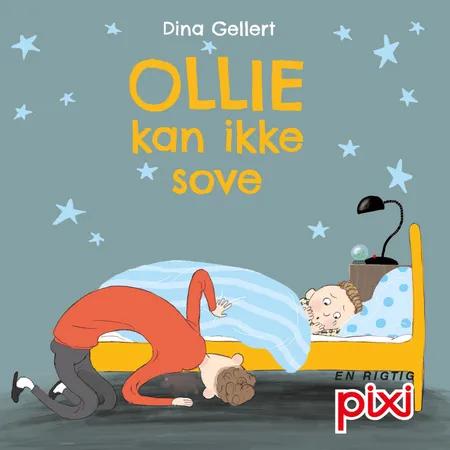 Ollie kan ikke sove af Dina Gellert