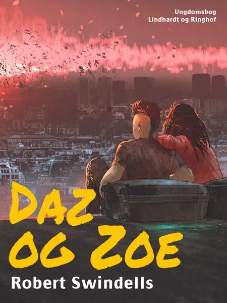 Daz og Zoe af Robert Swindells