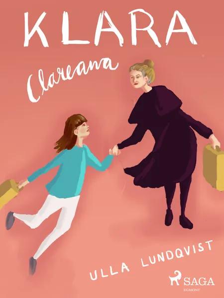 Klara Clareana af Ulla Lundqvist