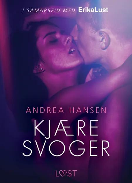 Kjære svoger - en erotisk novelle af Andrea Hansen