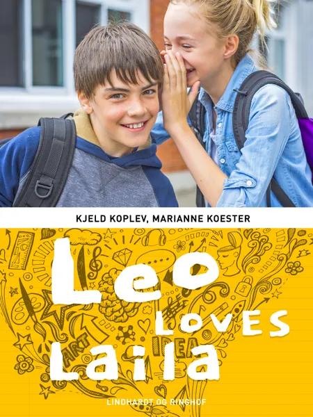 Leo loves Laila af Kjeld Koplev
