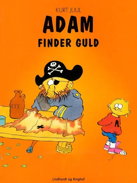 Adam finder guld af Kurt H. Juul