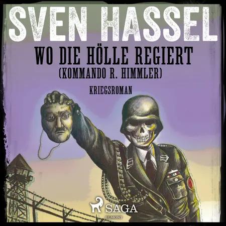 Wo die Hölle regiert (Kommando R. Himmler) - Kriegsroman af Sven Hassel