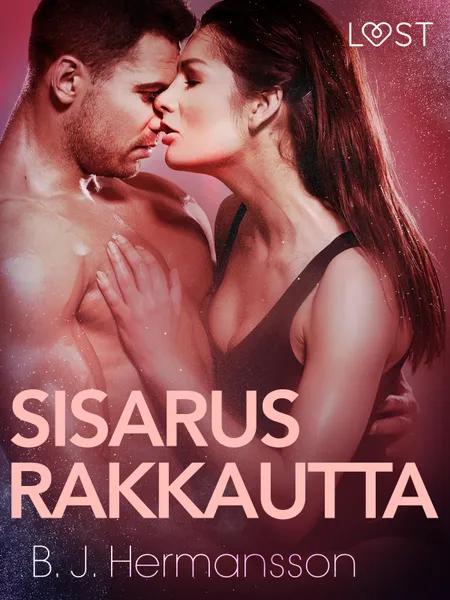 Sisarusrakkautta - eroottinen novelli af B. J. Hermansson