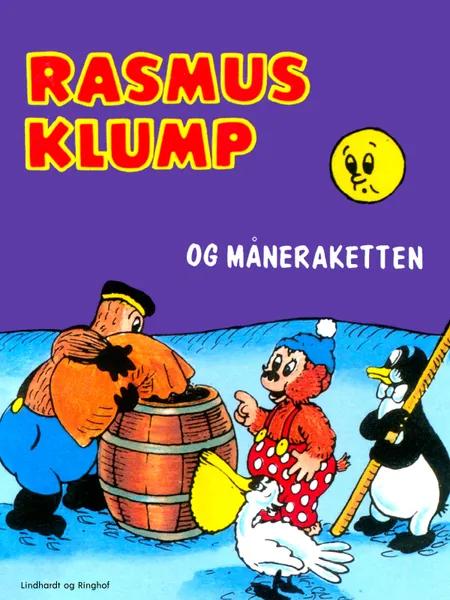 Rasmus Klump og måneraketten af Carla Hansen