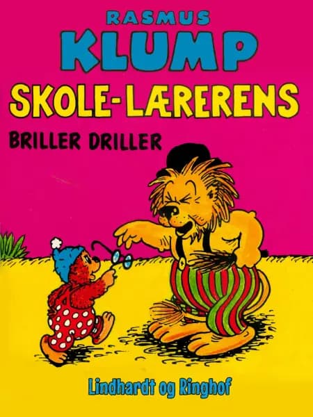 Rasmus Klump - skolelærerens briller driller af Carla Hansen