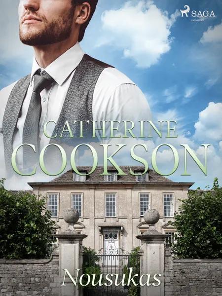 Nousukas af Catherine Cookson