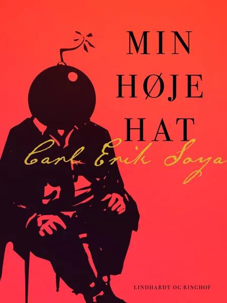 Min høje hat af Carl Erik Soya