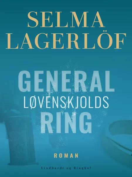 General Lövenskjolds ring af Selma Lagerlöf