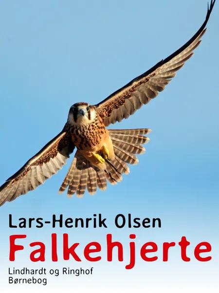 Falkehjerte af Lars-Henrik Olsen