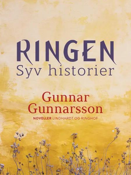 Ringen. Syv historier af Gunnar Gunnarsson
