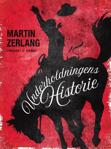 Underholdningens historie af Martin Zerlang