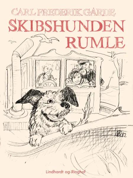 Skibshunden Rumle af Carl Frederik Garde