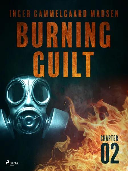 Burning Guilt - Chapter 2 af Inger Gammelgaard Madsen