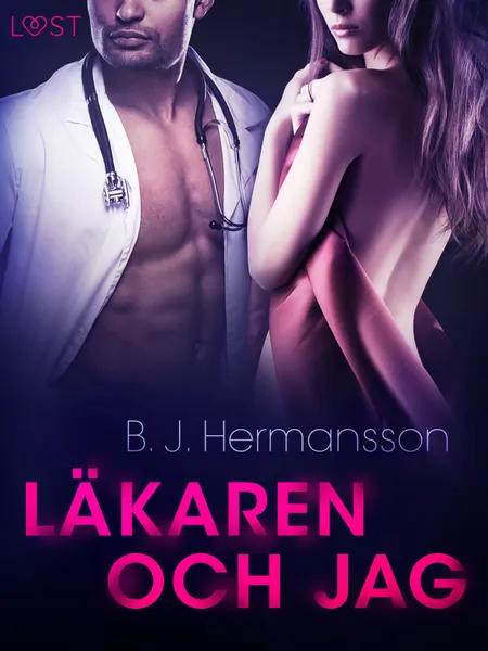 Läkaren och jag - erotisk novell af B. J. Hermansson