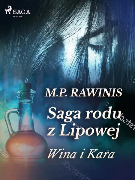Saga rodu z Lipowej 8: Wina i kara af Marian Piotr Rawinis