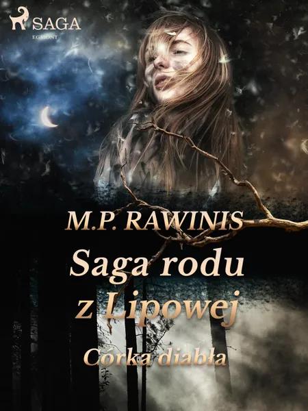 Saga rodu z Lipowej 25: Córka diabła af Marian Piotr Rawinis
