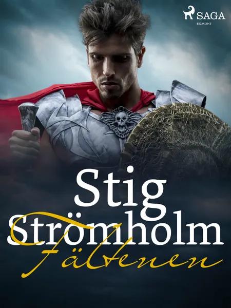 Fälten af Stig Strömholm